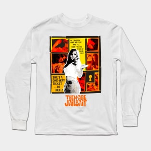 Teenage Jail Bait - Retro Cult Movie Fan Long Sleeve T-Shirt